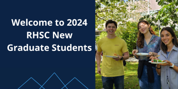 Welcome 2024 RHSC New Students!