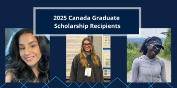 2025 Canada Graduate Scholarship-Doctoral Recipients
